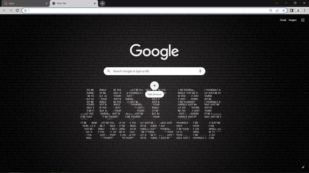 Just be yourself Google Chrome Theme